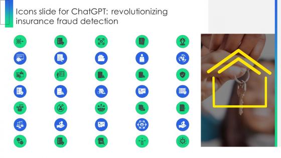 Icons Slide For ChatGPT Revolutionizing Insurance Fraud Detection ChatGPT SS V