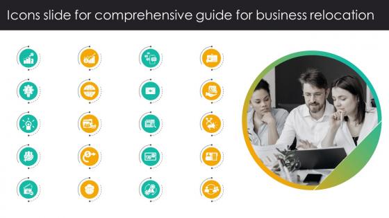 Icons Slide For Comprehensive Guide For Business Relocation