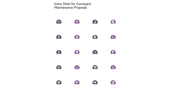 Icons Slide For Courtyard Maintenance Proposal One Pager Sample Example Document