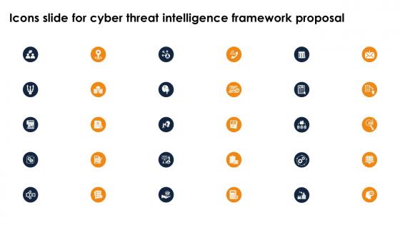 Icons Slide For Cyber Threat Intelligence Framework Proposal