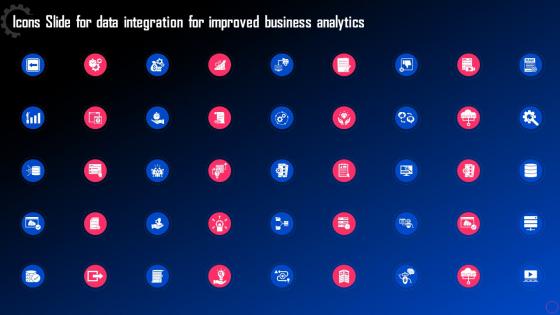 Icons Slide For Data Integration For Improved Business Analytics