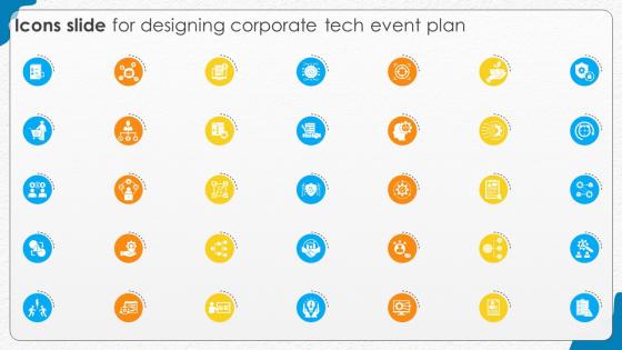 Icons Slide For Designing Corporate Tech Event Ppt Example