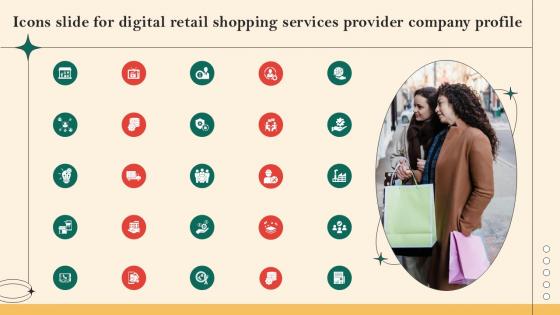 Icons Slide For Digital Retail Shopping Services Provider Company Profile Ppt Slides CP SS V