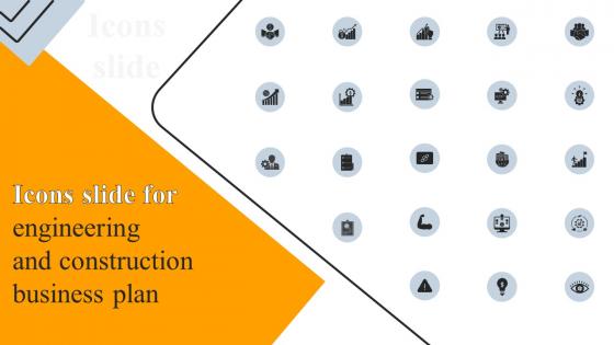 Icons Slide For Engineering And Engineering And Construction Business Plan BP SS