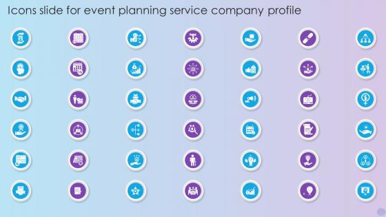 Icons Slide For Event Planning Service Company Profile Ppt Guidelines