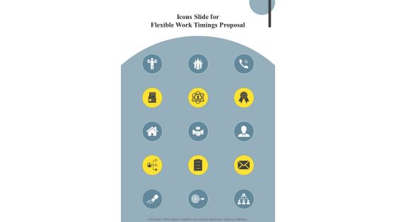Icons Slide For Flexible Work Timings Proposal One Pager Sample Example Document
