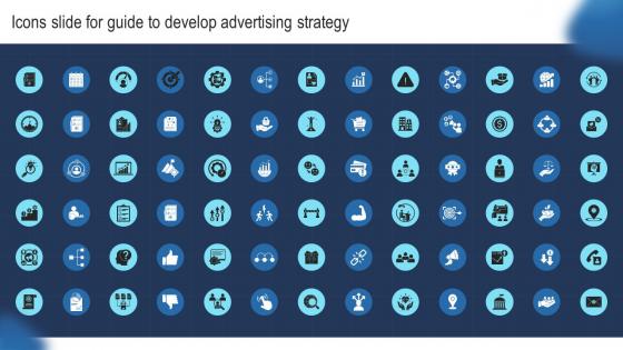 Icons Slide For Guide To Develop Advertising Strategy Mkt SS V