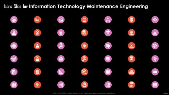 Icons Slide For Information Technology Maintenance Engineering Ppt Demonstration