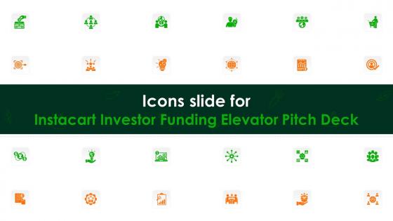 Icons Slide For Instacart Investor Funding Elevator Pitch Deck
