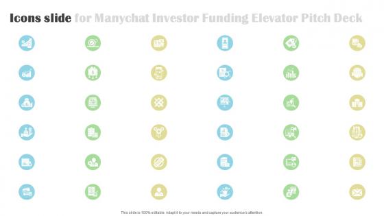 Icons Slide For Manychat Investor Funding Elevator Pitch Deck