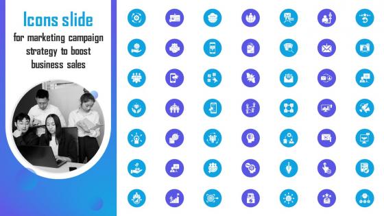 Icons Slide For Marketing Campaign Strategy To Boost Business Sales