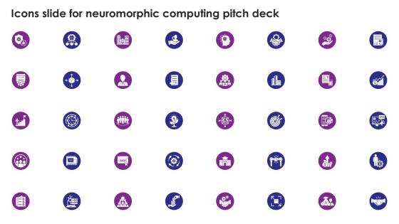 Icons Slide For Neuromorphic Computing Pitch Deck Ppt Slide