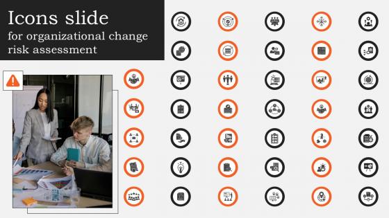 Icons Slide For Organizational Change Risk Assessment Ppt Powerpoint CM SS V