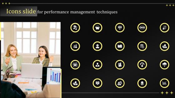 Icons Slide For Performance Management Techniques Ppt Powerpoint Presentation File Slide Download