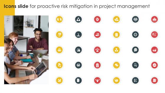 Icons Slide For Proactive Risk Mitigation In Project Ppt Template