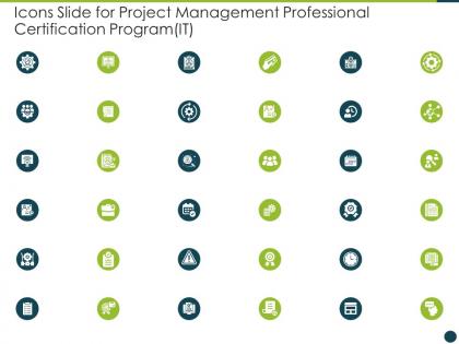 Icons slide for project management professional certification program it ppt styles rules