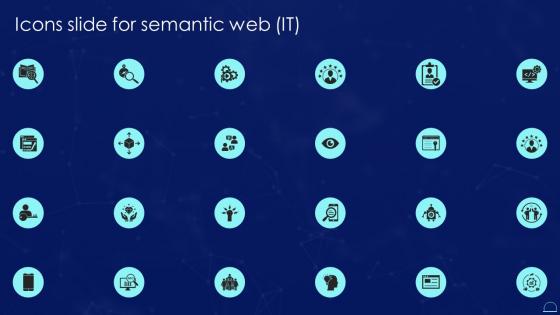 Icons Slide For Semantic Web It Ppt Powerpoint Presentation Outline Aids