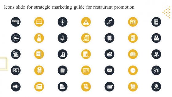Icons Slide For Strategic Marketing Guide For Restaurant Promotion