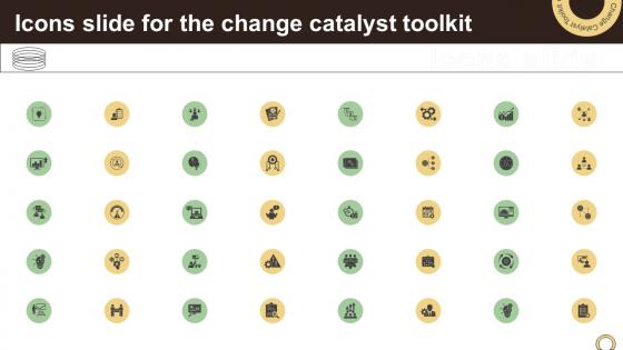 Icons Slide For The Change Catalyst Toolkit Ppt Powerpoint CM SS V