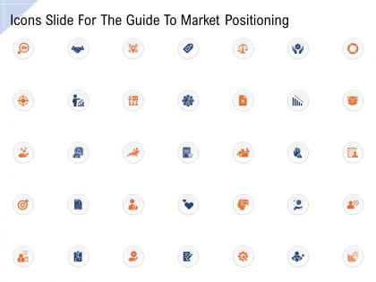 Icons slide for the guide to market positioning ppt portfolio model