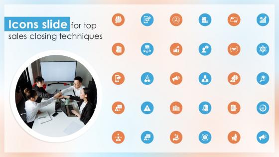 Icons Slide For Top Sales Closing Techniques SA SS