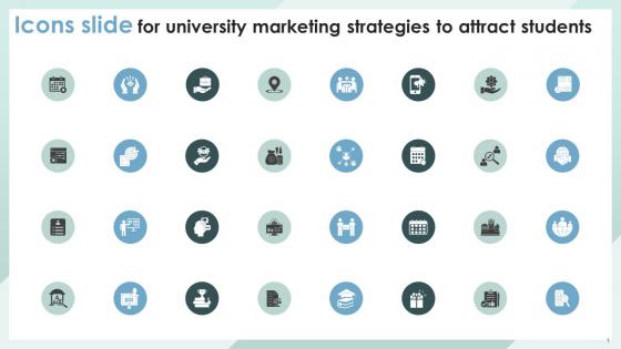 Icons Slide For University Marketing Strategies To Attract Students Ppt Sample Strategy SS V
