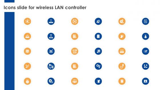 Icons Slide For Wireless LAN Controller