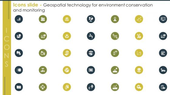 Icons Slide Geospatial Technology For Environment Conservation And Monitoring TC SS
