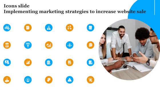 Icons Slide Implementing Marketing Strategies Implementing Marketing Strategies