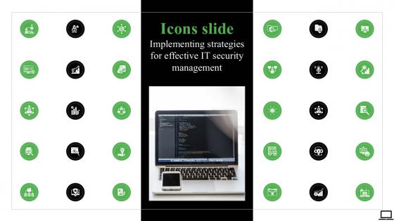 Icons Slide Implementing Strategies For Effective It Security Management Ppt Powerpoint