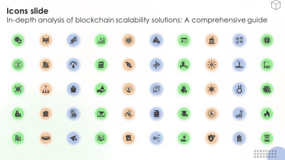 Icons Slide In Depth Analysis Of Blockchain Scalability Solutions A Ppt Template BCT SS V