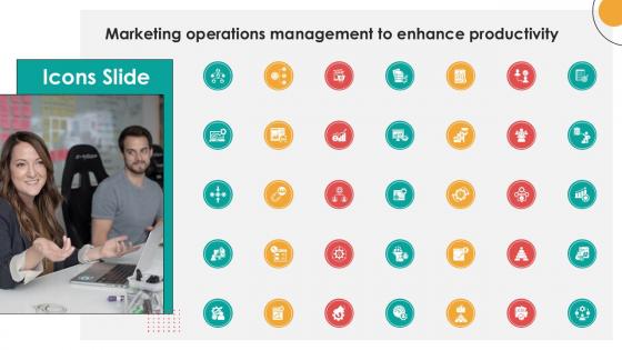 Icons Slide Marketing Operations Management To Enhance Ppt Example
