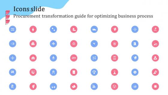 Icons Slide Procurement Transformation Guide For Optimizing Business Process Ppt Slides