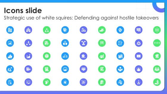 Icons Slide Strategic Use Of White Squires Defending Against Hostile Takeovers PPT PowerPoint