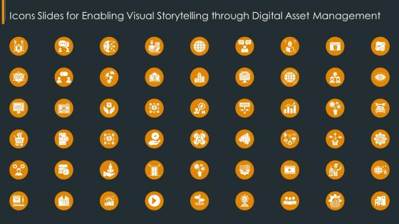 Icons slides for enabling visual storytelling through digital asset management