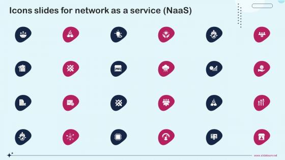 Icons Slides For Network As A Service Naas Ppt Slides Infographic Template