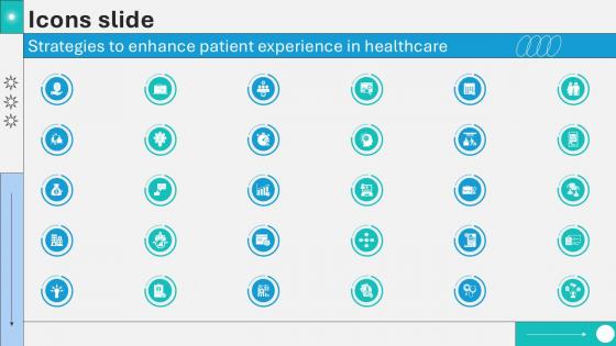 Icons Strategies To Enhance Patient Experience In Healthcare Ppt Slides