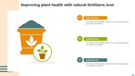 Improving Plant Health With Natural Fertilizers Icon Ppt Example