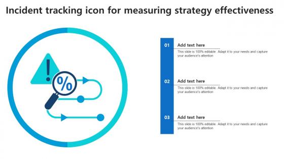 Incident Tracking Icon For Measuring Strategy Effectiveness