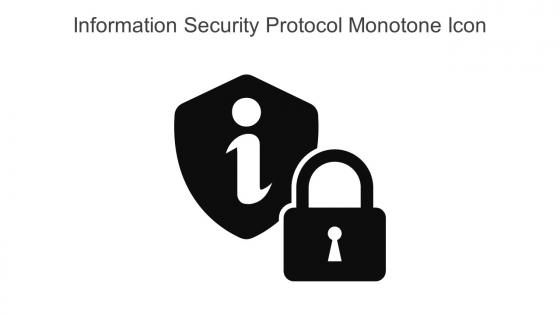 Information Security Protocol Monotone Icon In Powerpoint Pptx Png And Editable Eps Format