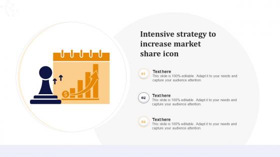 Intensive Strategy To Increase Market Share Icon