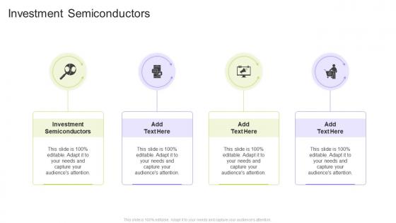 Investment Semiconductors In Powerpoint And Google Slides Cpb