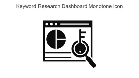 Keyword Research Dashboard Monotone Icon In Powerpoint Pptx Png And Editable Eps Format