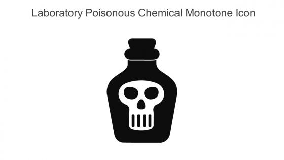 Laboratory Poisonous Chemical Monotone Icon In Powerpoint Pptx Png And Editable Eps Format
