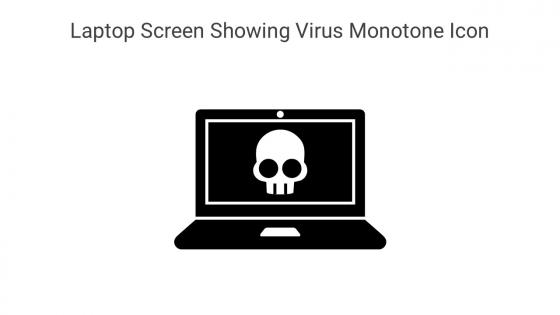 Laptop Screen Showing Virus Monotone Icon In Powerpoint Pptx Png And Editable Eps Format