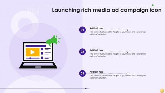 Launching Rich Media Ad Campaign Icon Ppt Example