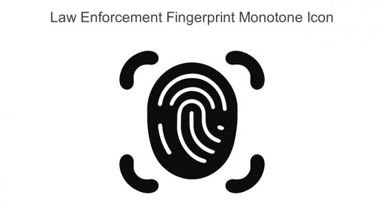 Law Enforcement Fingerprint Monotone Icon In Powerpoint Pptx Png And Editable Eps Format