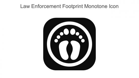 Law Enforcement Footprint Monotone Icon In Powerpoint Pptx Png And Editable Eps Format
