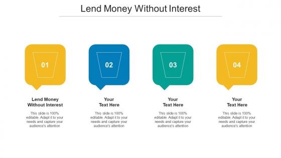 Lend Money Without Interest Ppt Powerpoint Presentation Icon Graphic Images Cpb