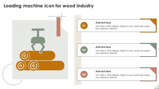 Loading Machine Icon For Wood Industry Ppt Example